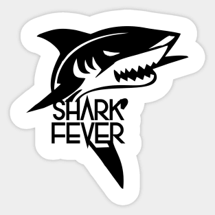 Shark fever design Sticker